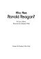 [Who Was/Is...? 01] • Who Was Ronald Reagan?